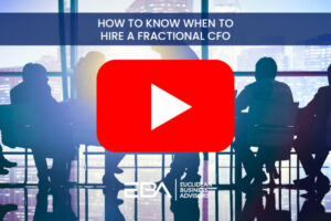 How to Know When to Hire a Fractional CFO, Euclidean Business Advisors